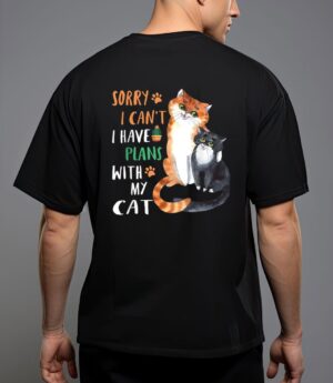 Funny cat lover sorry i can't i have plans with my cat t-shirt T-Shirt