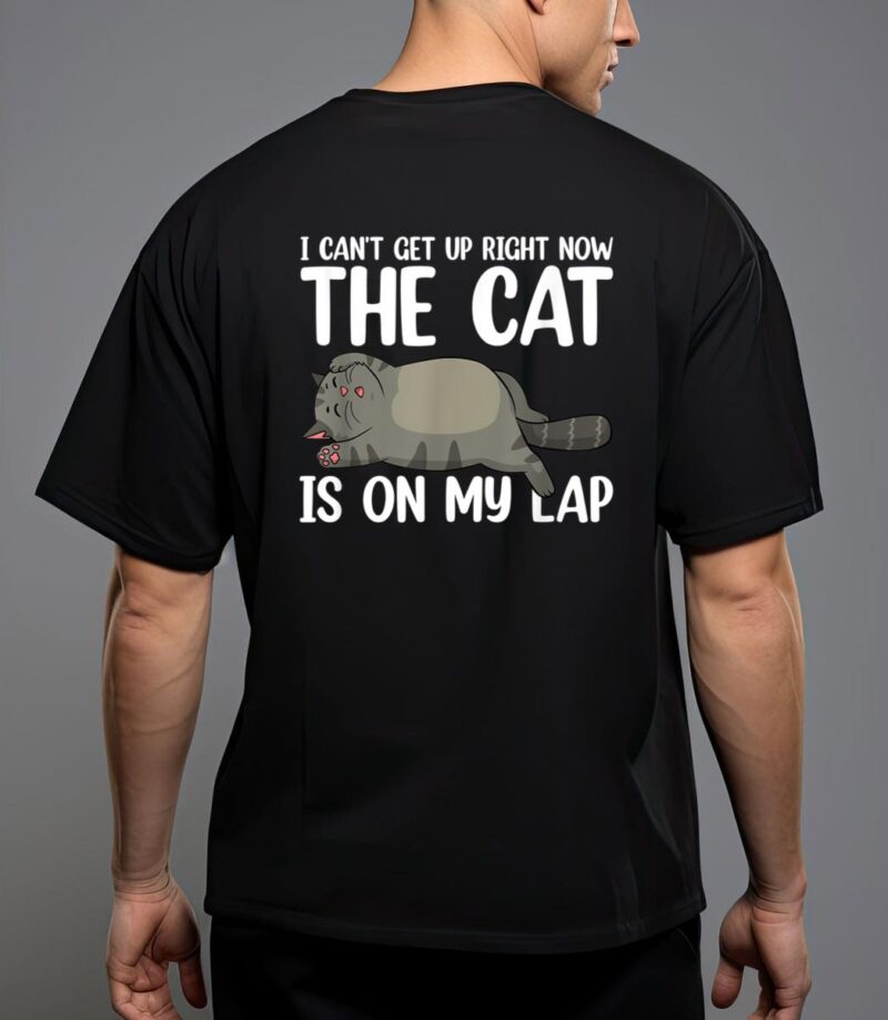 I canu2019t get up right now the cat is on my lap cat t-shirt T-Shirt