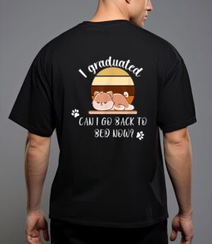I graduated can i go back to bed now cat sleeping t-shirt T-Shirt