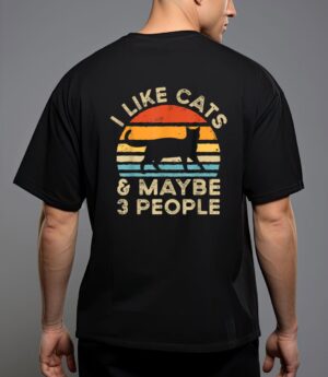 I like cats and maybe 3 people t-shirt T-Shirt
