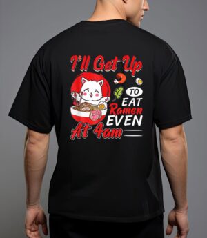I ll get up o eat ramen even at 4am ramen noodle cat t-shirt T-Shirt