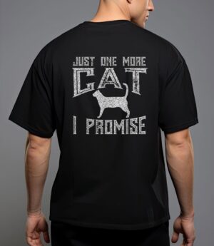 Just one more cat i promise kitty lover t-shirt T-Shirt