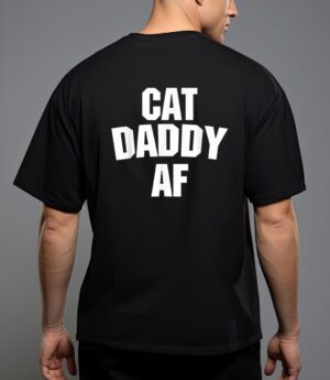 Mens best cat dad ever - cat daddy af funny cat t-shirt T-Shirt