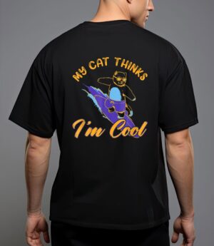 My cat hinks i m cool funny cat lovers t-shirt T-Shirt