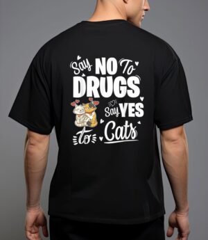 Say no to drugs say yes to cats red ribbon week t-shirt T-Shirt
