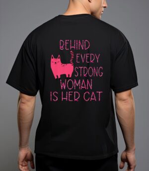 Supercute pink kitty behind every strong woman is her cat t-shirt T-Shirt