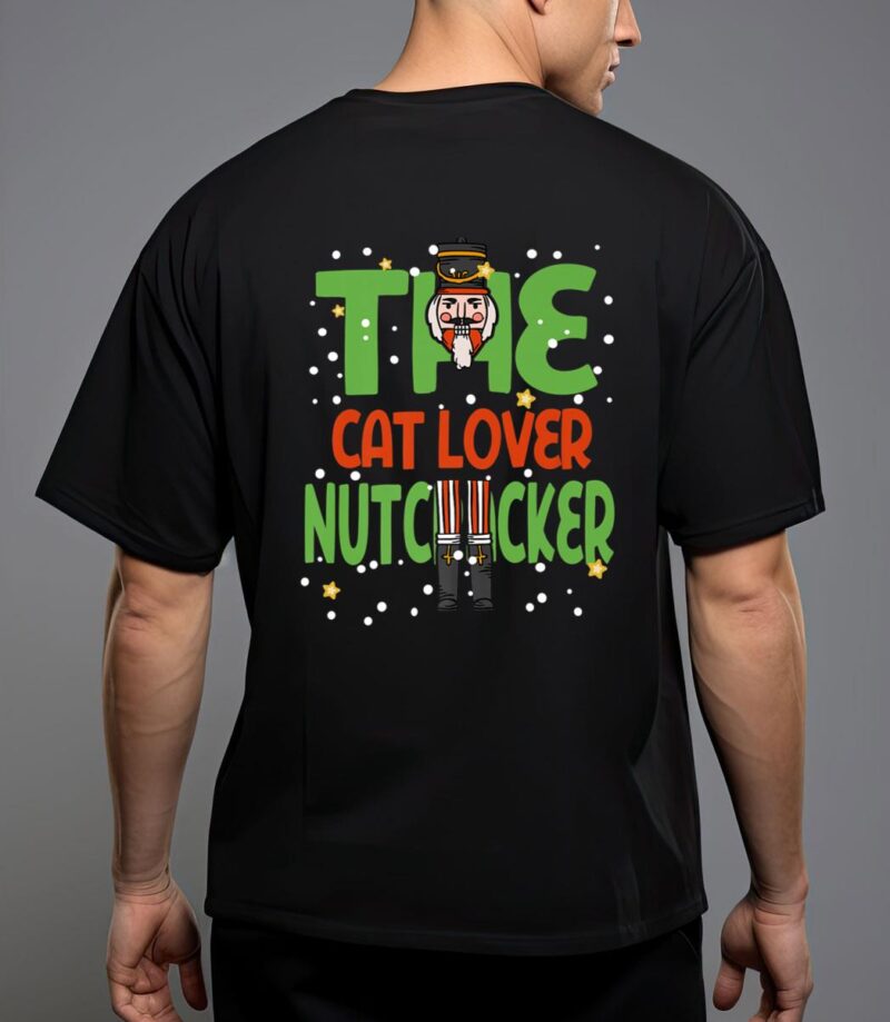 The cat lover nutcracker funny christmas matching family t-shirt T-Shirt